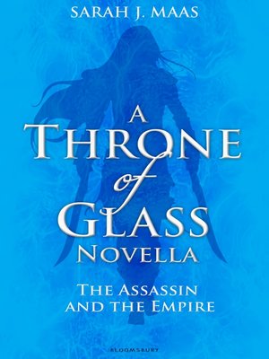 The Assassin And The Empire By Sarah J Maas 183 Overdrive